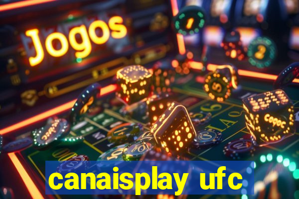 canaisplay ufc